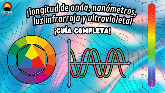 ¿Qué es la longitud de onda, los nanómetros, la luz infrarroja y ultravioleta? 🤓